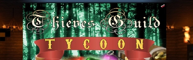Thieves Guild Tycoon Review