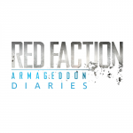 Red Faction Armageddon Diaries Part One