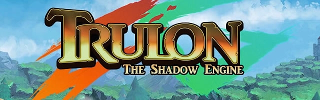 Trulon: The Shadow Engine Review