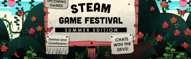 Steam Game Festival: Summer Edition Delayed by Valve