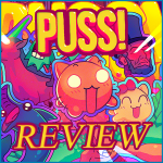 PUSS! Review