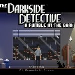 The Darkside Detective: A Fumble in the Dark Review