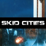 Skid Cities Preview