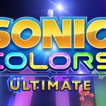 Sonic Colors: Ultimate - HD Updates Spotlight