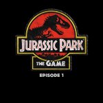 I Don’t Like Jurassic Park: The Game... and Not For The Reasons You Think