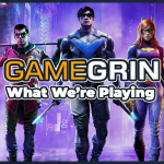 What We're Playing: 16th–22nd October