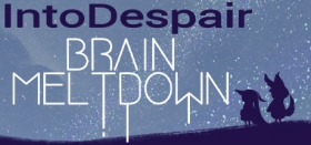Brain Meltdown - Into Despair Box Art