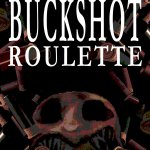 Buckshot Roulette Review