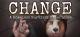 CHANGE: A Homeless Survival Experience Box Art