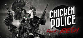 Chicken Police - Paint it RED! Box Art