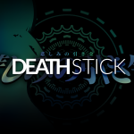 DeathStick Reveal Teaser