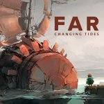 gamescom 2021: FAR: Changing Tides Trailer