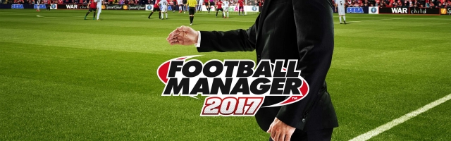 Football Manager 2017 Announced, Plus Mobile Version