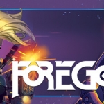Foregone Preview