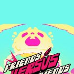 gamescom 2022: Friends vs Friends Trailer
