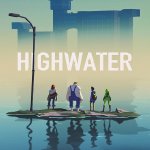 Summer Game Fest 2022: Highwater Teaser Trailer