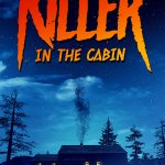 Killer in the Cabin Announcement Trailer