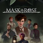 Mask of the Rose Preview