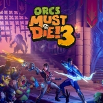 E3 2021: Orcs Must Die! 3 Trailer