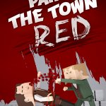 Paint the Town Red Release Date Announcement Trailer