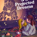 Projected Dreams Preview