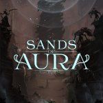 gamescom 2021:  Sands of Aura reveal