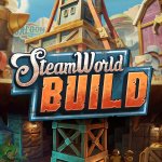 Steamworld Build Digs Itself Onto PC and Console in December!
