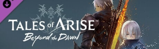 Tales of Arise - Beyond the Dawn Expansion Review