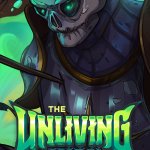 Achieve The Hights Of The Darkest Art In The New The Unliving Update, Check Out The Trailer!