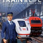 Train Life: A Railway Simulator Early Access Trailer