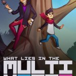 What Lies in the Multiverse Release Date Announced