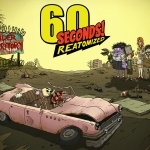 60 Seconds! Reatomized Review