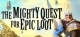 The Mighty Quest for Epic Loot Box Art