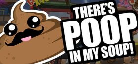 There's Poop In My Soup Box Art