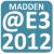 MaddenE32012.jpg MaddenE32012.jpg