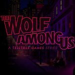 Telltale Announce The Wolf Among Us Episode 2 Release Date