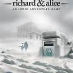 Richard & Alice Review