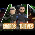 Of Guards and Thieves Preview