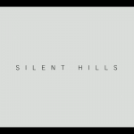 Silent Hills Sneaky Announcement