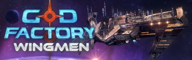 GoD Factory:  Wingmen Review