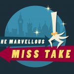 The Marvelous Miss Take Review