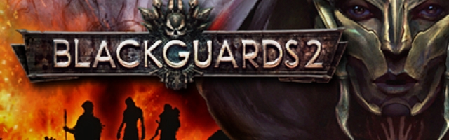 Blackguards 2 Review