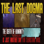The Last Dogma Review