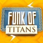 Funk of Titans Review