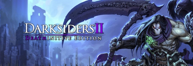 darksiders 2 deathinitive