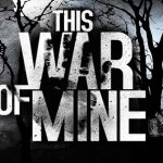 This War of Mine Reaches Version 2.0 with Modding Tools