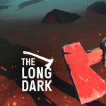 The Long Dark Story Mode Release Dated