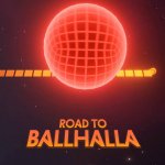 Road to Ballhalla Rolls Out Soon