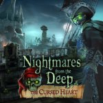 Nightmares from the Deep: The Cursed Heart Review