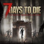 Telltale Publishing The Hit Survival Game '7 Days to Die'
